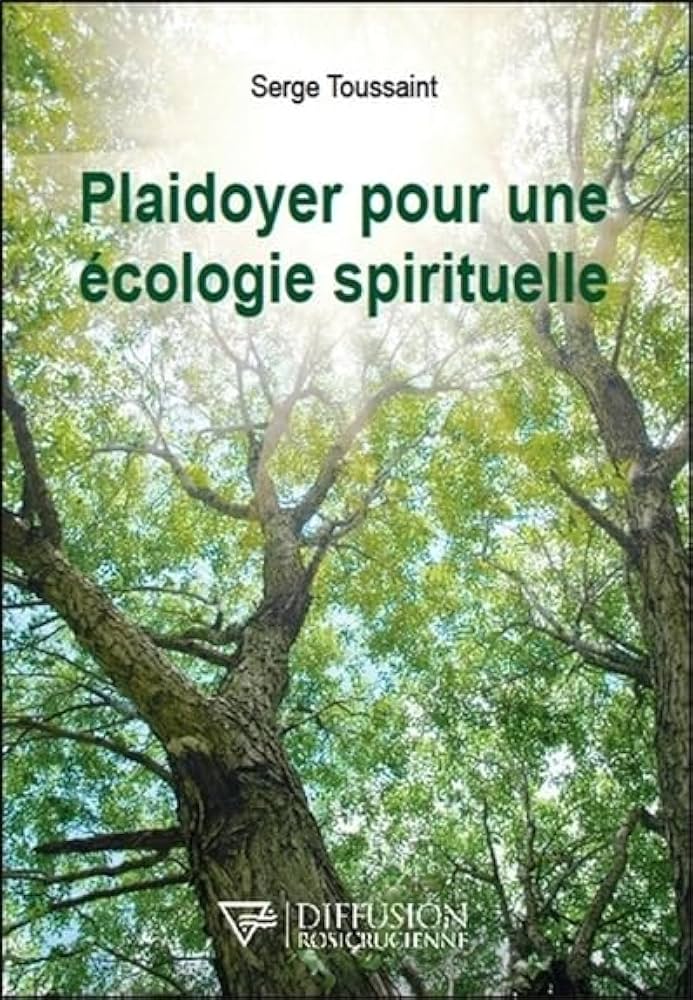 Couverture du livre de Serge Toussaint - plaidoyer pour une écologie spirituelle