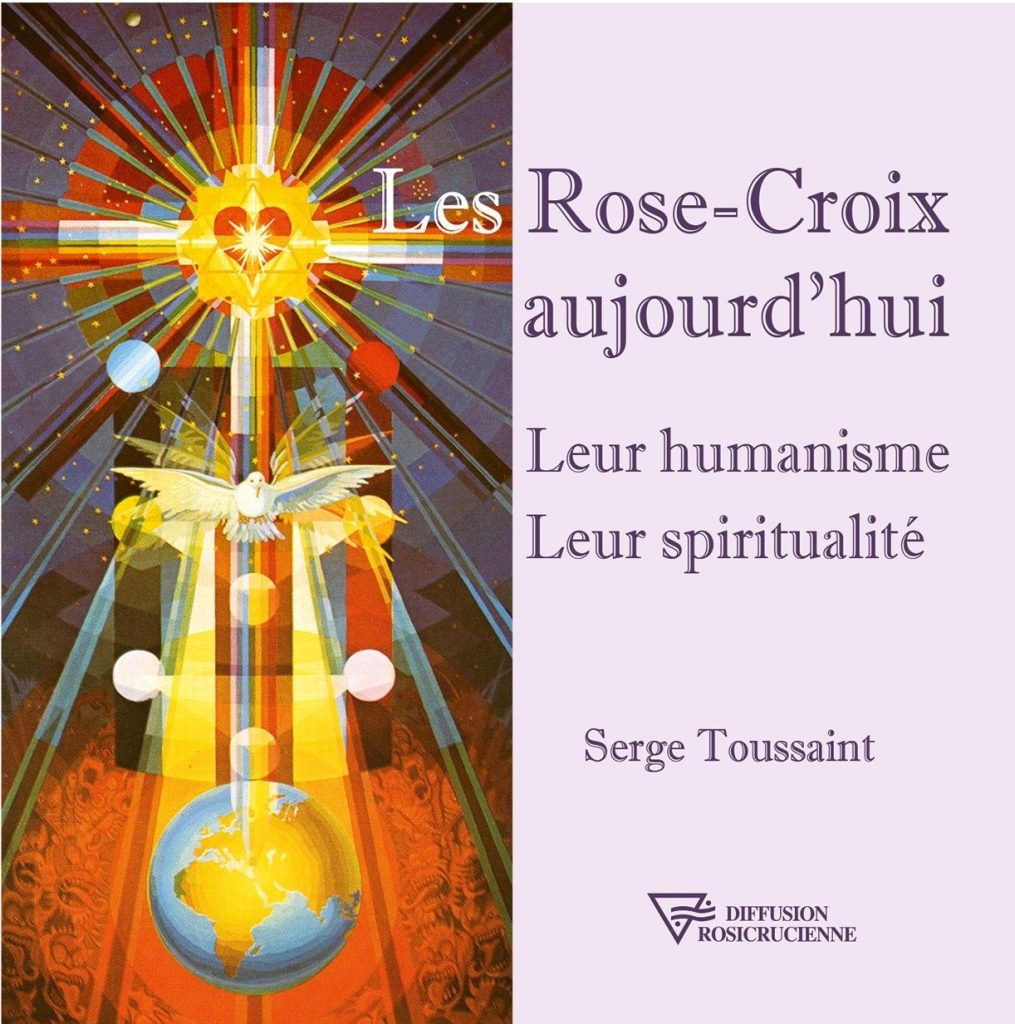 Couverture du livre de Serge Toussaint - Les Rose-Croix aujourd'hui